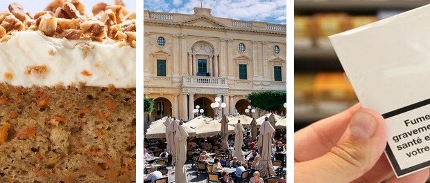 Un carrot cake à Mdina pour 2,70€- Un cappuccino en terrasse à la valette pour 1,75€-Un paquet de cigarettes à 5€